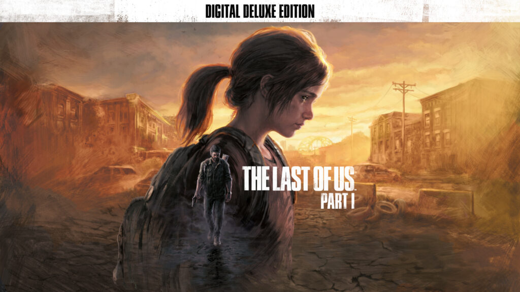 The Last Of Us Part 1 Unduh Versi Lengkap 2026